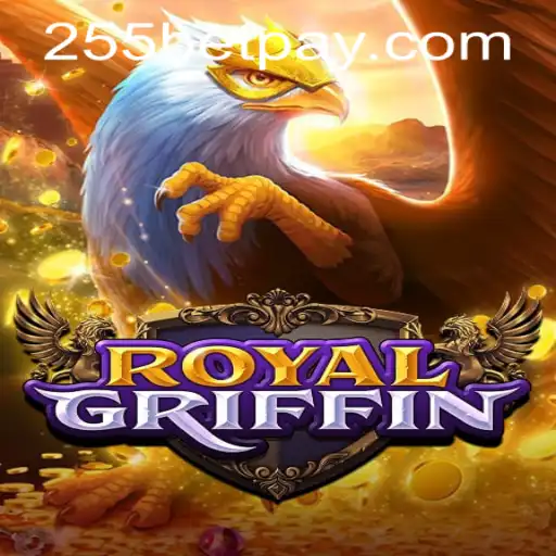 Unveiling the Excitement of RoyalGriffin: A Comprehensive Guide with a Focus on 255bet PH Login