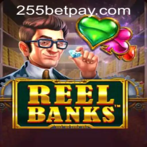 Exploring the Exciting World of ReelBanks and Understanding 255bet PH Login